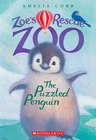 The Puzzled Penguin (Zoe's Rescue Zoo #2) (2)