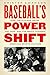Baseball's Power Shift: How...
