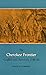 The Cherokee Frontier: Conf...
