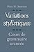 Variations stylistiques: Co...