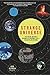 Strange Universe: The Weird and Wild Science of Everyday Life—on Earth and Beyond