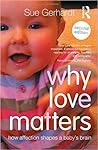 Why Love Matters:...