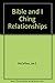 Bible and I Ching Relationships