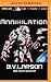 Annihilation (Star Force, 7)