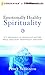 Emotionally Healthy Spirituality by Peter Scazzero