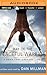 Way of the Peaceful Warrior by Dan Millman