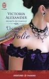 Un soir de folie by Victoria Alexander