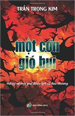 Một cơn gió bụi - Hồi ký Trần Trọng Kim
