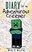 Diary of an Adventurous Creeper, Book Two and Book Three