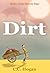 Dirt