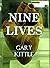 Nine Lives