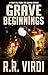 Grave Beginnings (The Grave Report, #1)