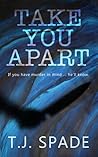 Take You Apart