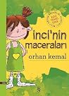 İnci'nin Maceraları by Orhan Kemal