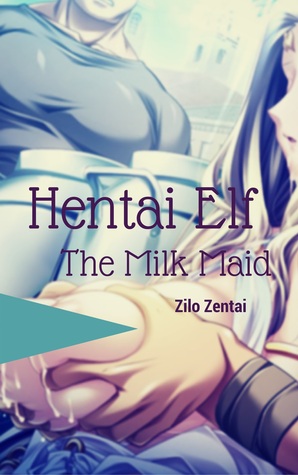 Hentai Elf: The Milk Maid
