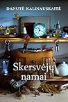 Skersvėjų namai by Danutė Kalinauskaitė