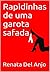 Rapidinhas de uma garota safada by Renata Del Anjo