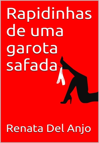 Rapidinhas de uma garota safada