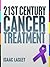 21st Century Cancer Treatment