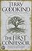 The First Confessor: The Prequel (Sword of Truth)
