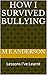 How I Survived Bullying by M.E. Anderson