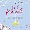 Perfect Timing by Jill Mansell