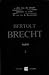Teatro de Bertolt Brecht - volume II: a alma  boa de Setsuan, Tambores na noite, Diz-que-sim & diz-que-não