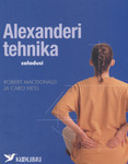 Alexanderi tehnika saladusi