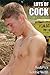 Lots Of Cock (Erotic Picture Book with photos of soft and hard cocks)