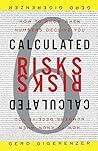 Calculated Risks:...