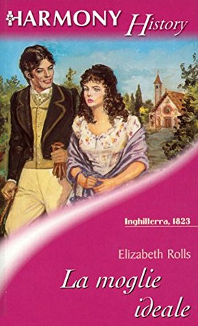 Elizabeth Rolls - La moglie ideale (2015)