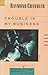 Trouble is My Business by Raymond Chandler Trouble is My Business by Raymond Chandler
