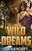 Wild Dreams