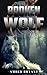 Broken Wolf by Amber Bryant