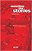 Something Like Stories - Volume One (Something Like... Book 7)