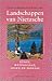 Landschappen van Nietzsche:...