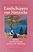 Landschappen van Nietzsche: kunst, wetenschap, leven en moraal