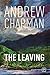 The Leaving by Andrew      Chapman