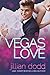 Vegas Love (Love,  #1)