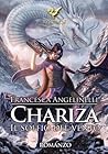 Chariza by Francesca Angelinelli
