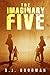 The Imaginary Five