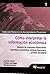 Cómo interpretar la información económica by Xavier Brun