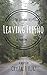 Leaving Fresno (The Hollow Eyes Book 1)