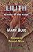 LILITH by Mary Blue