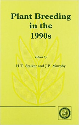 Plant Breeding in the 1990s: Proceedings of the Symposium on Plant Breeding in the 1990s (Hardcover)