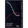 Teorias da Comunicação: Conceitos, Escolas e Tendências