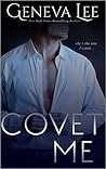 Covet Me by Geneva Lee