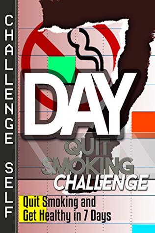 7-Day Quit Smoking Challenge (Kindle Edition)