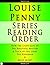 Louise Penny Series Reading...