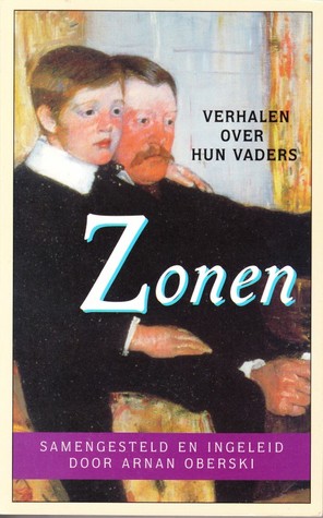 Zonen: Verhalen Over Hun Vaders (Paperback)